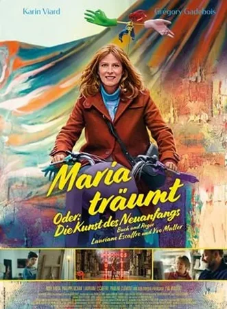 Maria träumt - Oder Die Kunst des Neuanfangs