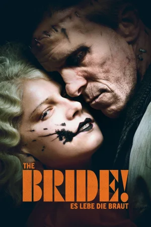 The Bride! - Es lebe die Braut